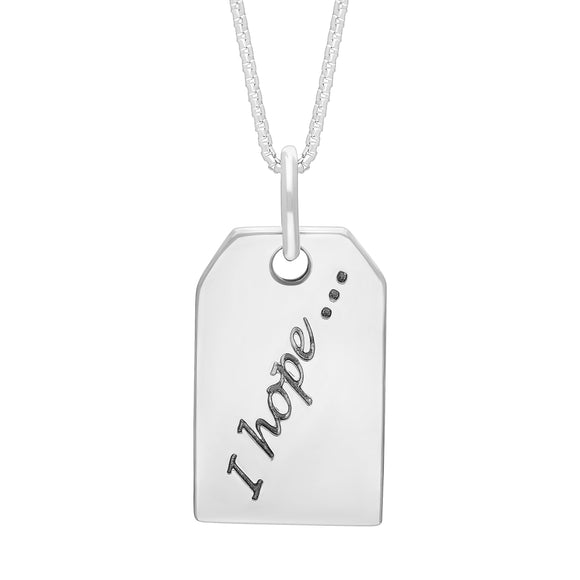Silver Large Tag “I Hope”
